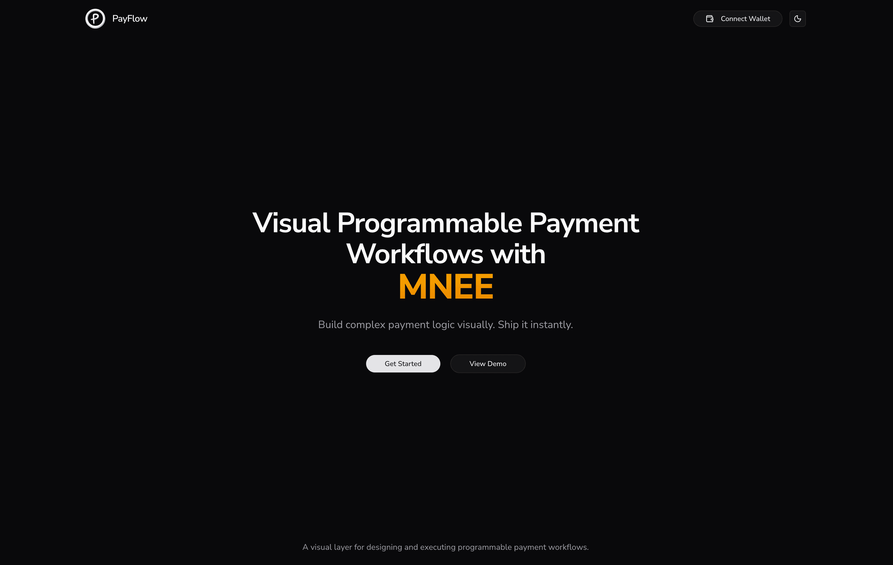 PayFlow - Visual programmable payment workflows with MNEE token on Ethereum. Build complex payment logic visua